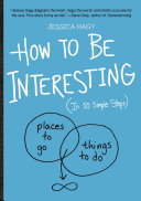 How to Be Interesting 9780761174707 Jessica Hagy Brukte bøker