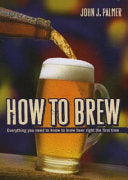 How to Brew 9780937381885 John J. Palmer Brukte bøker