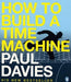 How to build a time machine 9780141005348 Paul Davies Brukte bøker