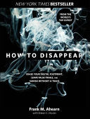 How to Disappear 9781599219776 Frank M. Ahearn Eileen C. Horan Brukte bøker