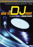 How to DJ Right 9780802139955 Frank Broughton Bill Brewster Brukte bøker