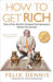 How to Get Rich 9781591842712 Felix Dennis Brukte bøker