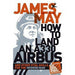 How to Land an A330 Airbus 9780340994566 May James May Brukte bøker
