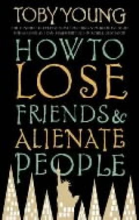 How to lose friends and alienate people 9780349114859 Toby Young Brukte bøker
