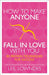 How to Make Anyone Fall in Love with You 9780722534700 Leil Lowndes Brukte bøker