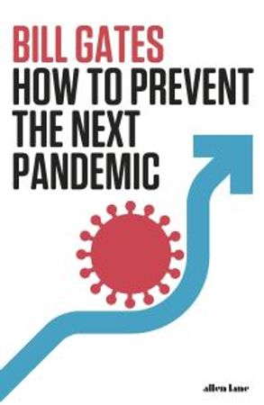 How to prevent the next pandemic 9780241579602 Bill Gates Brukte bøker