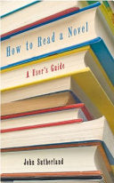 How to Read a Novel 9781861979469 John Sutherland Brukte bøker