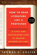 How to Read Literature Like a Professor Revised Edition 9780062301673 Thomas C. Foster Brukte bøker