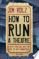 How to Run a Theater 9781408134740 Jim Volz Brukte bøker