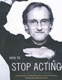 How to Stop Acting 9780413774231 Harold Guskin Brukte bøker