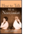 How to Talk to a Narcissist 9780415958554 Joan Lachkar Brukte bøker