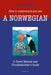 How to understand and use a Norwegian 9788202230197 Odd Børretzen Brukte bøker