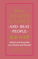 How to Win Games and Beat People 9780753556856 Tom Whipple Brukte bøker