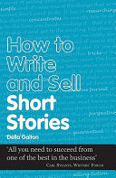 How to Write and Sell Short Stories 9781906373337 Della Galton Brukte bøker