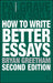 How to Write Better Essays 9780230224803 Bryan Greetham Brukte bøker