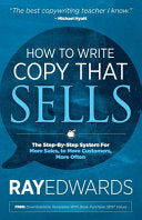 How to Write Copy That Sells 9781614485032 Ray Edwards Brukte bøker