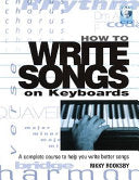 How to Write Songs on Keyboards 9780879308629 Rikky Rooksby Brukte bøker