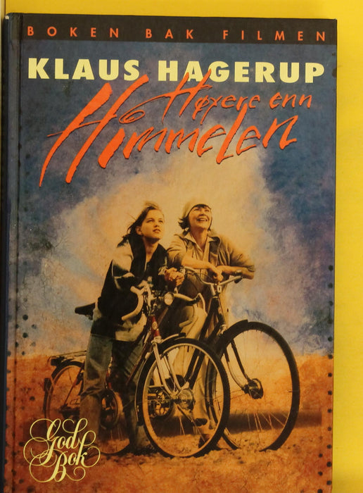 Høyere enn himmelen (Innbundet) - Bokia.no