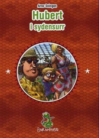 Hubert i sydensurr 9788205351028 Arne Svingen Brukte bøker
