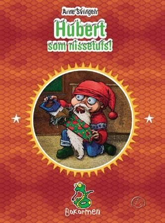 Hubert som nissetufs 9788205315518 Arne Svingen Brukte bøker