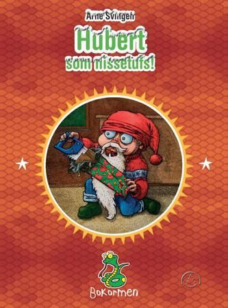 Hubert som nissetufs 9788205342477 Arne Svingen Brukte bøker