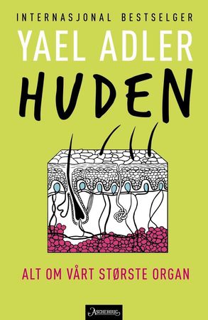 Huden 9788203296710 Yael Adler Brukte bøker