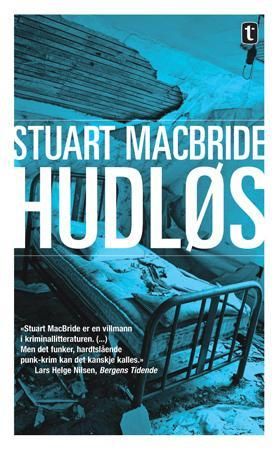 Hudløs 9788210050152 Stuart MacBride Brukte bøker