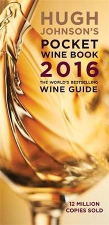 Hugh Johnson's pocket wine book 2016 9781845339876 Hugh Johnson Brukte bøker
