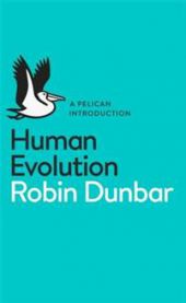 Human Evolution: A Pelican Introduction 9780141975313 Robin Dunbar Brukte bøker