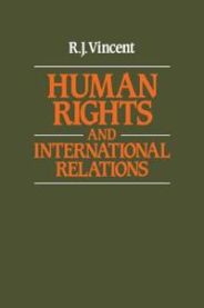 Human Rights and International Relations 9780521339957 R. J. Vincent Brukte bøker