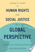 Human Rights and Social Justice in a Global Perspective 9780199989492 Susan C. Mapp Brukte bøker