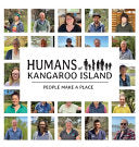 Humans of Kangaroo Island 9781925856491 Sabrina Davis Brukte bøker