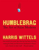 Humblebrag 9781455514182 Harris Wittels Brukte bøker