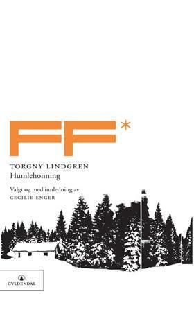 Humlehonning 9788205367623 Torgny Lindgren Brukte bøker