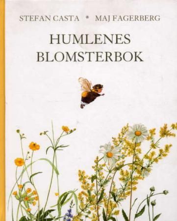 Humlenes blomsterbok 9788253026749 Stefan Casta Brukte bøker