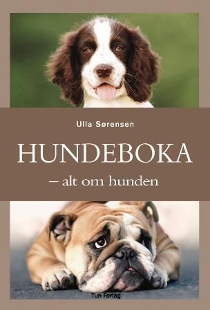 Hundeboka 9788252930733 Kristine Elbæk Trine Melheim Ulla Sørensen Brukte bøker
