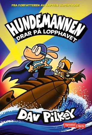 Hundemannen drar på Lopphavet 9788241960697 Dav Pilkey Brukte bøker