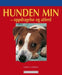 Hunden min 9788202170394 Gerd Ludwig Brukte bøker