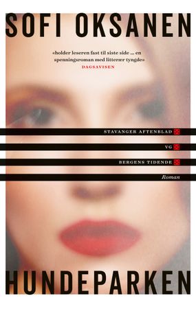 Hundeparken 9788249523405 Sofi Oksanen Brukte bøker