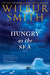 Hungry as the Sea 9780312600884 Wilbur Smith Brukte bøker