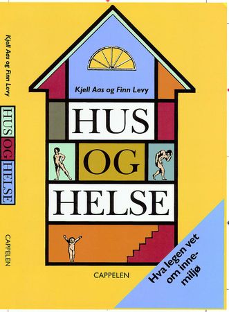 Hus og helse 9788202128210 Kjell Aas Finn Levy Brukte bøker