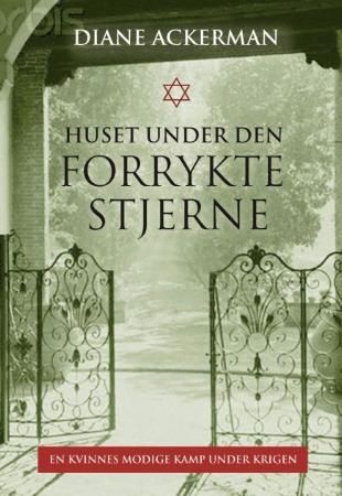 Huset under den forrykte stjerne 9788203211188 Diane Ackerman Brukte bøker