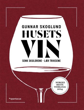 Husets vin 9788243009882 Gunnar Skoglund Brukte bøker