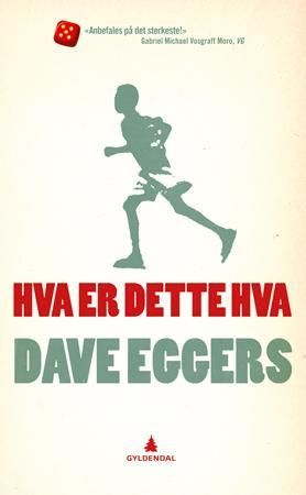 Hva er dette hva 9788205388673 Dave Eggers Brukte bøker