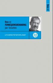 Hva er funksjonshemming 9788215014227 Jan Tøssebro Brukte bøker