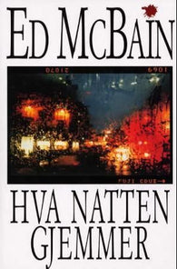 Hva natten gjemmer 9788259025012 Ed McBain Brukte bøker