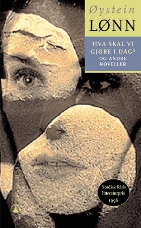 Hva skal vi gjøre i dag? 9788205267732 Øystein Lønn Brukte bøker