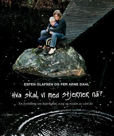 Hva skal vi med stjerner nå? 9788251627153 Espen Olafsen Per Arne Dahl Brukte bøker