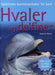 Hvaler og delfiner 9788278222201 Caroline Harris Brukte bøker