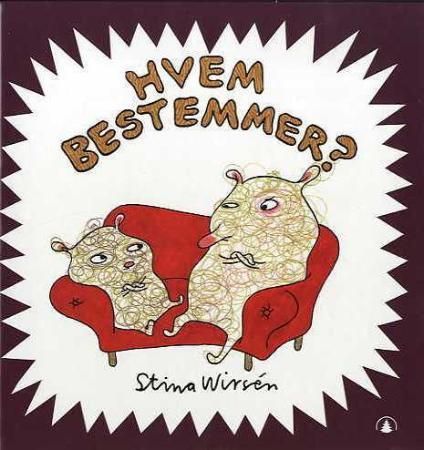 Hvem bestemmer? 9788205377011 Stina Wirsén Brukte bøker